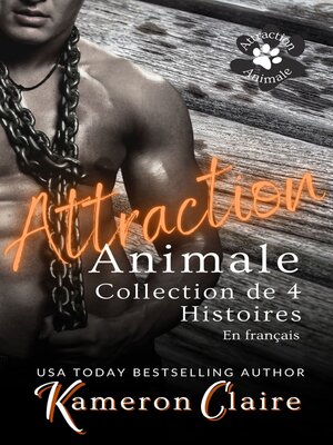 cover image of Attraction Animale Collection de 4 Histoires